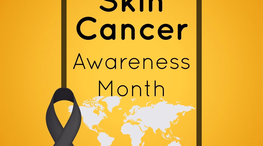 Skin Cancer Awareness Month